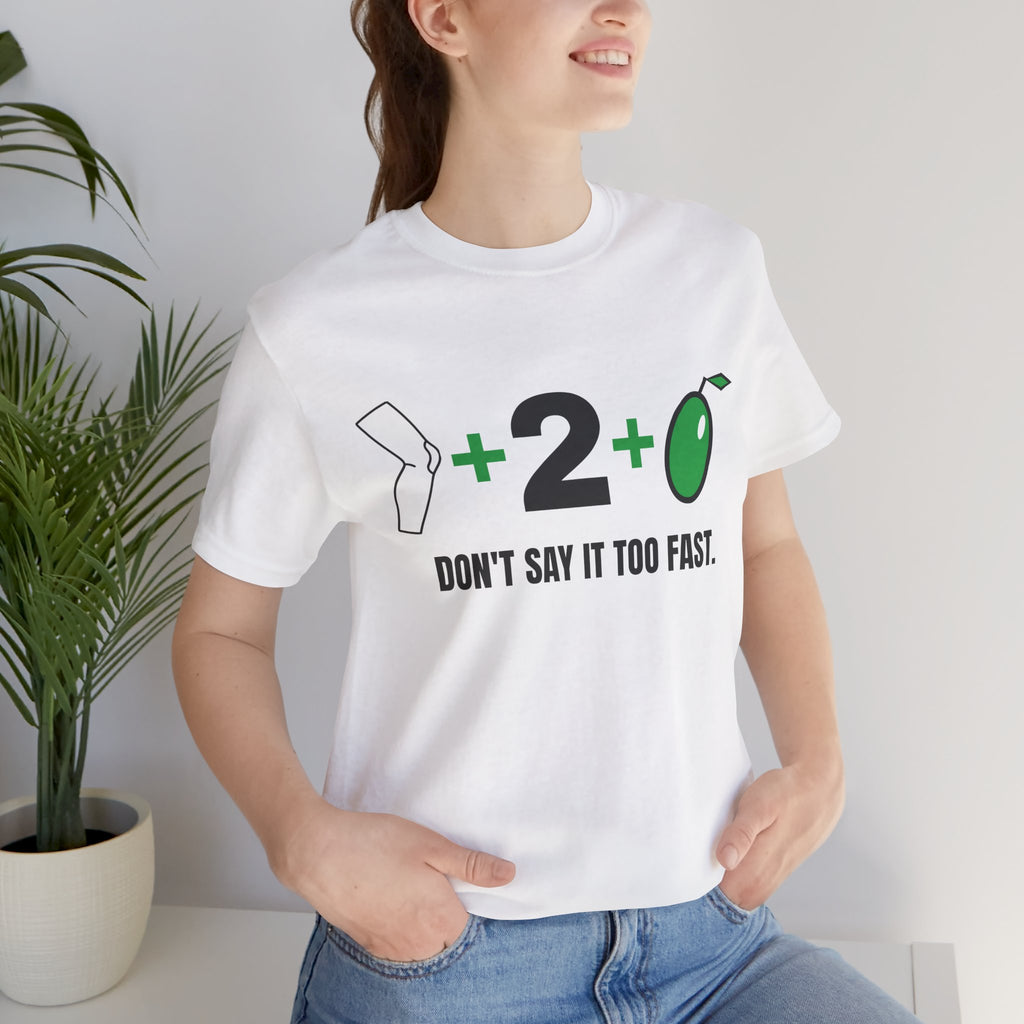 Knee + 2 + Olive "Don't Say It Too Fast" Riddle Tee