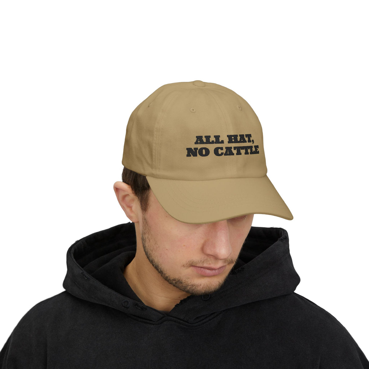 All Hat, No Cattle Embroidered Dad Hat