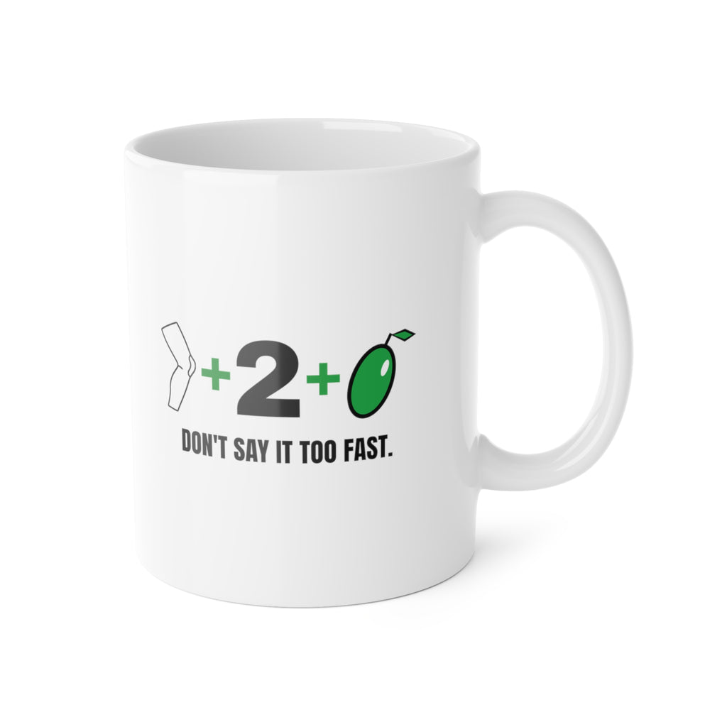 Knee + 2 + Olive "Don't Say It Too Fast" Riddle Mug