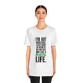 I'm Not Ambitious, I Just Want a Peaceful Life Tee